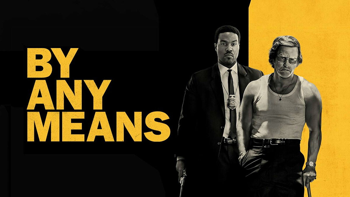 Szene aus By Any Means